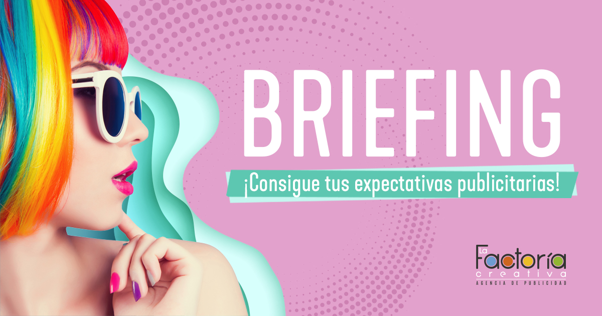 Briefing para estrategia publicitaria