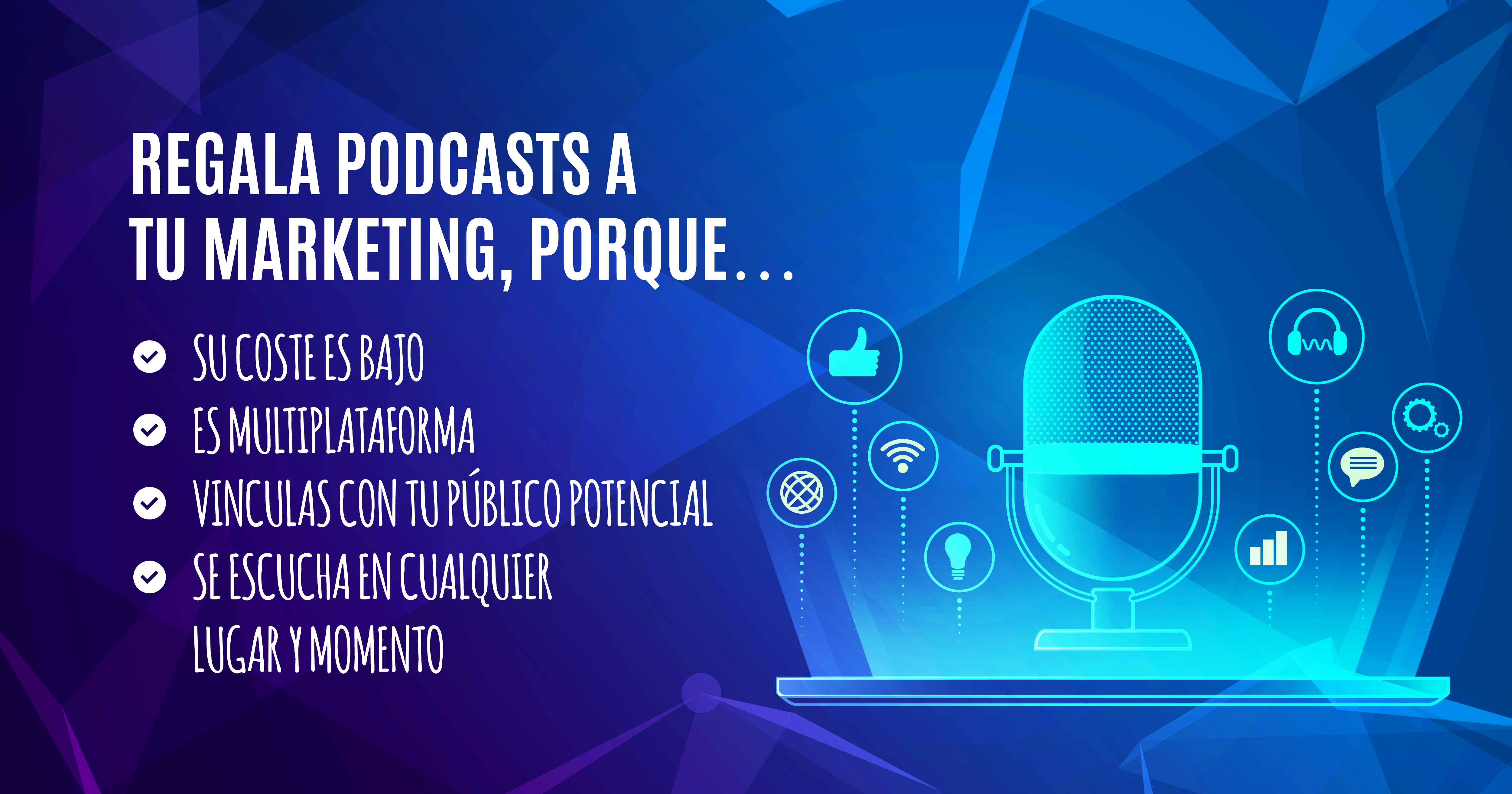 Los beneficios del podcasts