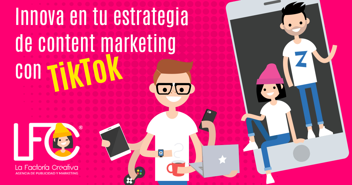 TikTok para tu estrategia de marketing